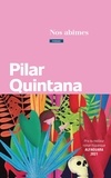 Pilar Quintana - Nos abîmes.