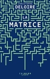Christophe Deloire - La matrice.