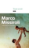 Marco Missiroli - Tout avoir.
