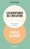 Pascal Blanqué - Les aventures de l'inflation - Changement de régime.