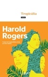 Harold Rogers - Tropicália.