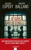 Philippe Balland et Jacques Expert - Je suis Amélie Lenglet.