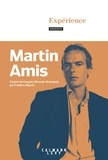 Martin Amis - Expérience.