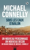 Michael Connelly - Sous les eaux d'Avalon.