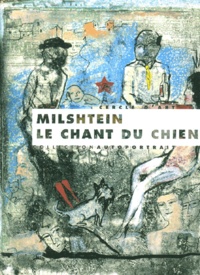  Milshtein - Le Chant Du Chien.