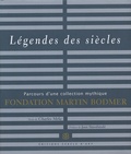 Charles Méla - Légendes des siècles - Parcours d'une collection mythique Fondation Martin Bodmer.