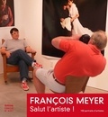 François Meyer et Christophe Ferré - Portraits d'artistes.