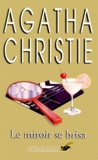 Agatha Christie - Le Miroir Se Brisa.