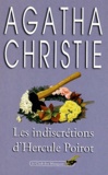 Agatha Christie - Les indiscrétions d'Hercule Poirot.