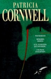 Patricia Cornwell - Patricia Cornwell Tome 1 : .