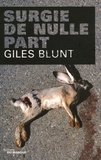 Giles Blunt - Surgie de nulle part.
