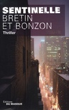 Denis Bretin et Laurent Bonzon - Sentinelle - Complex 2.