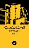 Agatha Christie - Le Train bleu (Nouvelle traduction révisée).