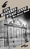 Mrs Henry Wood - Les mystères d'East Lynne.