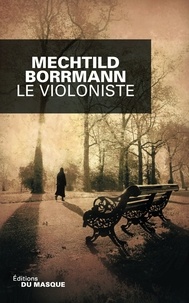 Mechtild Borrmann - Le violoniste.