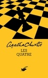 Agatha Christie - Les Quatre (Nouvelle traduction révisée).