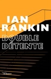 Ian Rankin - Double détente.