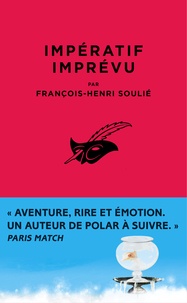 François-Henri Soulié - Impératif imprévu - Une aventure de Skander Corsaro.