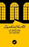 Agatha Christie - Le Miroir du mort.
