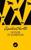 Agatha Christie - Le flux et le reflux.