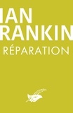 Ian Rankin - Réparation.