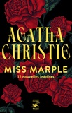 Agatha Christie - Miss Marple : 12 nouvelles inédites.