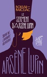  Boileau-Narcejac - Le Serment d'Arsène Lupin.