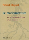 Patrick Raynal - Le marionnettiste.
