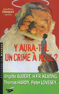 Jean-Pierre Croquet et  Collectif - Y Aura-T-Il Un Crime A Noel ?.