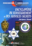 Jacques Baud - Encyclopédie du renseignement et des services secrets.