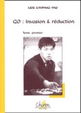 Chang-Ho Lee - Go : Invasion et réduction - Tome 1.