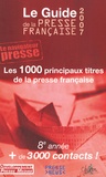  Développement Presse Médias - Le Guide de la presse française - Les 1 000 principaux titres de la presse française.