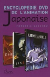 Frédéric Sanchez - Encyclopédie DVD de l'animation japonaise.