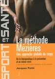 Jacques Patté - La méthode Mézières - Une approche globale du corps.
