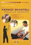 Hervé Eugène - Le kenko shiatsu pour le sportif.