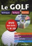 Jean Miquel - Le golf - Techniques, tactiques, exercices. 1 DVD
