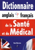 René Meertens - Dictionnaire de la santé et du médical anglais-français/français-anglais.