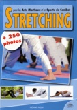 Hoang Nghi - Le Stretching pour les arts martiaux et les sports de combat - Plus 250 photos.