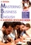 Mary Vigier et David Sheehan - Mastering Business English - A Learning Resource Book. 1 CD audio