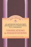 Max Léglise - Les méthodes biologiques appliquées à la vinification et à l'oenologie.
