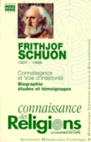  Collectif - Connaissance Des Religions Hors-Serie Juillet-Octobre 1999 : Frithjof Schuon 1907-1998. Connaissance Et Voie D'Interiorite, Biographie, Etudes Et Temoignages.
