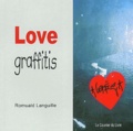Romuald Languille - Love Graffitis.