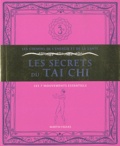 Martin Faulks - Les secrets du Taï Chi - Les 7 mouvements essentiels.