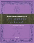 Joss Guin - Les secrets du yoga - Les 10 postures essentielles.