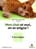 Jean-Yves Gauchet - Mon chat et moi, on se soigne !.