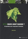 David Boyle - Et si Marx avait raison ? - 50 questions pour comprendre l'économie.