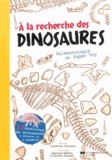 Jonathan Tennant - A la recherche des dinosaures - Paléontologie et paper toy.