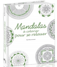 Paul Heussenstamm - Mandalas à colorier pour se relaxer.