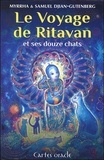 Myrrha Djian-Gutenberg et Samuel Djian-Gutenberg - Le voyage de Ritavan et ses 12 chats - Cartes oracle. Avec 76 cartes et une pochette satinée.