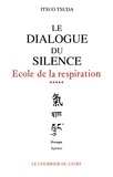 Itsuo Tsuda - Le dialogue du silence.